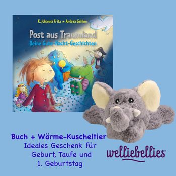 Bundle Post aus Traumland + Wärmekuscheltier Elefant von Welliebellies®