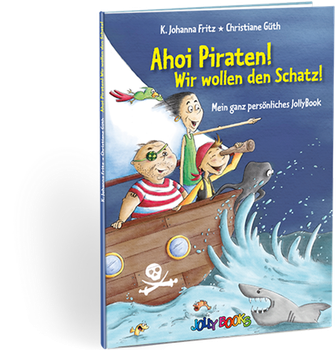 Ahoi Piraten! Wir wollen den Schatz! Ahoi Piraten! Wir wollen den Schatz!